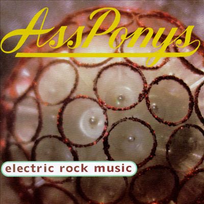 Cover art for the Cincinnatti band Ass Ponys' CD Electric Rock Music