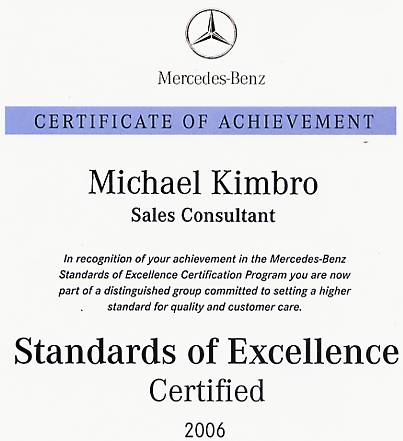 Certificate of Achievement documenting my certification as a Mercedes-Benz Sales Consultant, as part of the MB Excellence Certification Program in 2006
