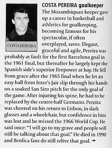 Image Credit:  Champions Magazine, August/Sept 2006 issue, page 60, from an article entitled "Eusebio and ten other blokes" by Luis Coelho, an piece about Benfica in the early 1960's, and the match discussed is the European Final match between Barcelona and Benfica.
