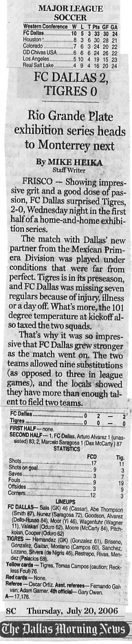 Image Credit: The Dallas Morning News, July 20, 2006 Edition, page 8C, article by Mike Heika titled "Depth Shines for FC Dallas"