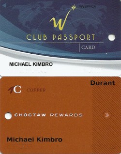 Cards for the Winstar Club Passport players club and the Choctaw Rewards players program
