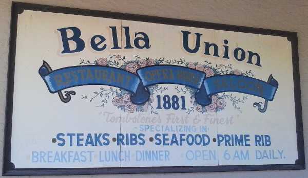 Pic of the sign for the Bella Union Restaurant in Tombstone, AZ.