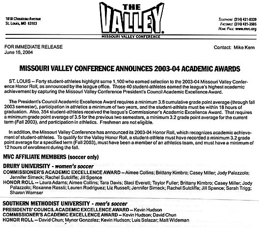 Missouri Valley Conference Commissioner's Academic Excellence Award for 2003