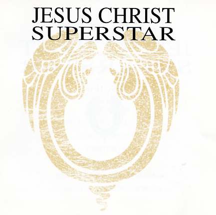 CD cover for the rock album Jesus Christ Superstar by the Original Broadway Cast of this incredible rock opera.