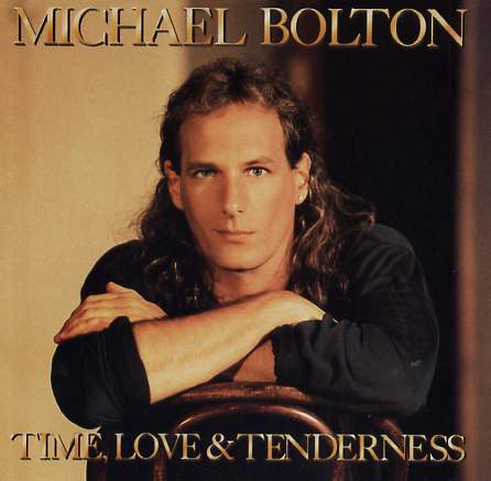 Cover art for the Michael Bolton album Time, Love & Tenderness, or Time, Love and Tenderness.